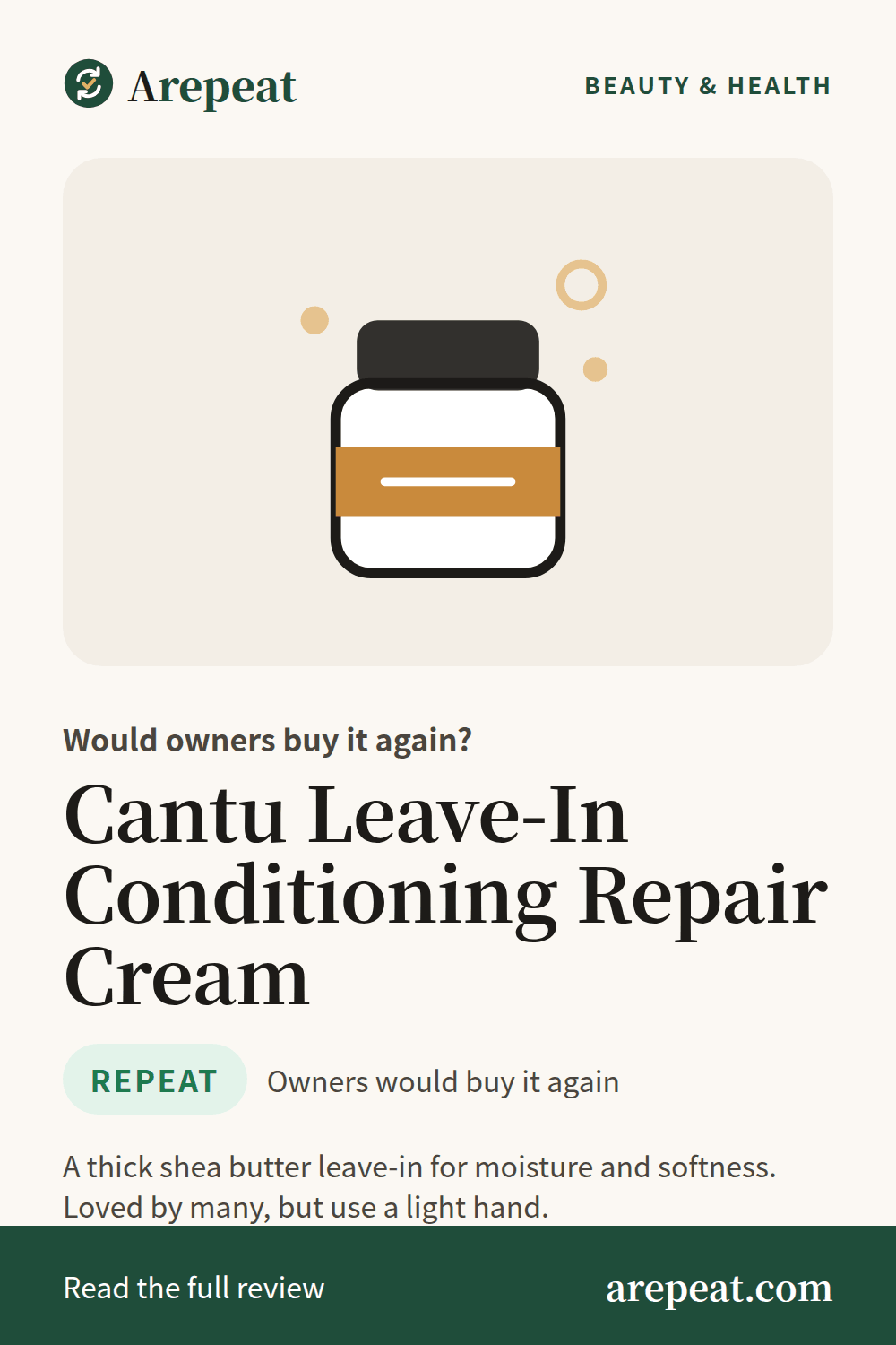 Cantu Leave-In Conditioning Repair Cream review: would owners buy it again?