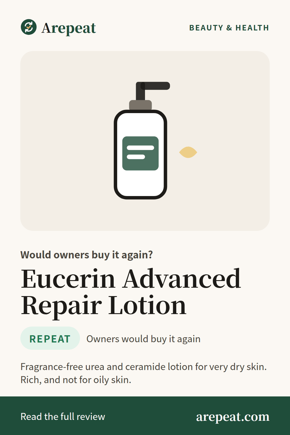 Eucerin Advanced Repair Lotion review: would owners buy it again?