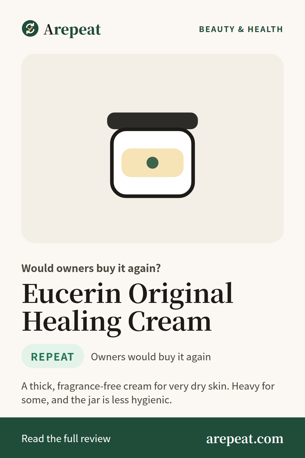 Eucerin Original Healing Cream review: would owners buy it again?