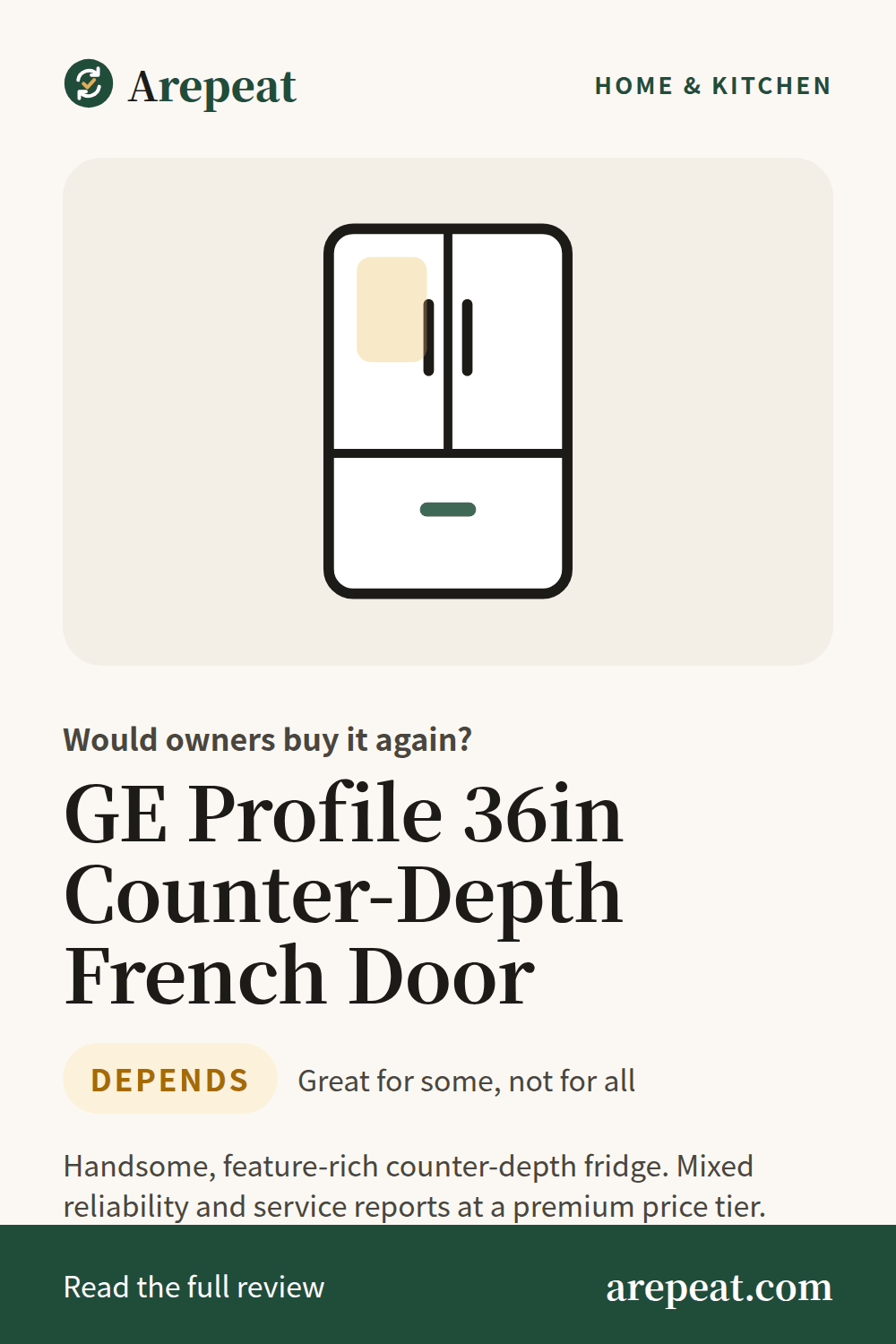 GE Profile 36in Counter-Depth French Door review: would owners buy it again?