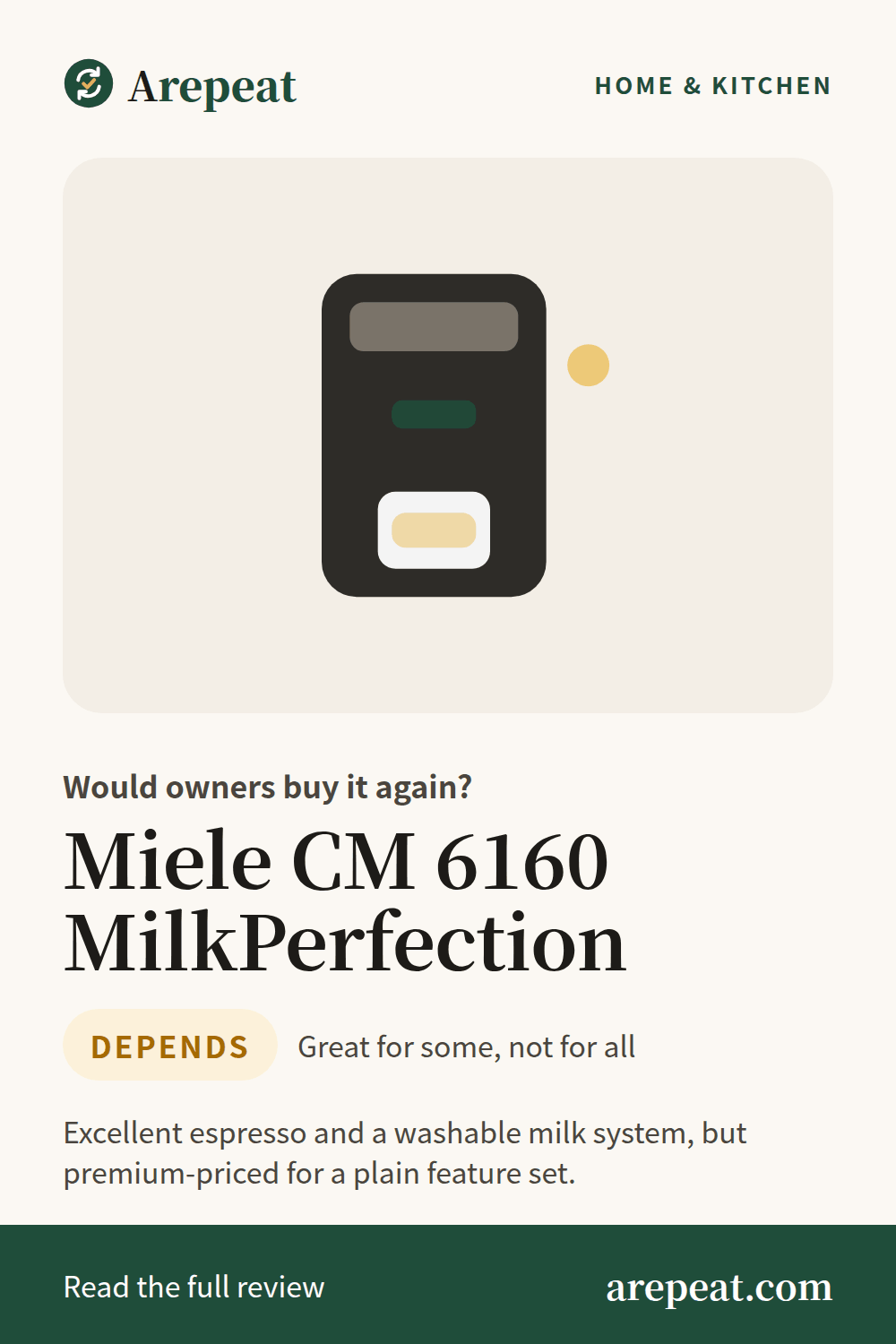 Miele CM 6160 MilkPerfection review: would owners buy it again?