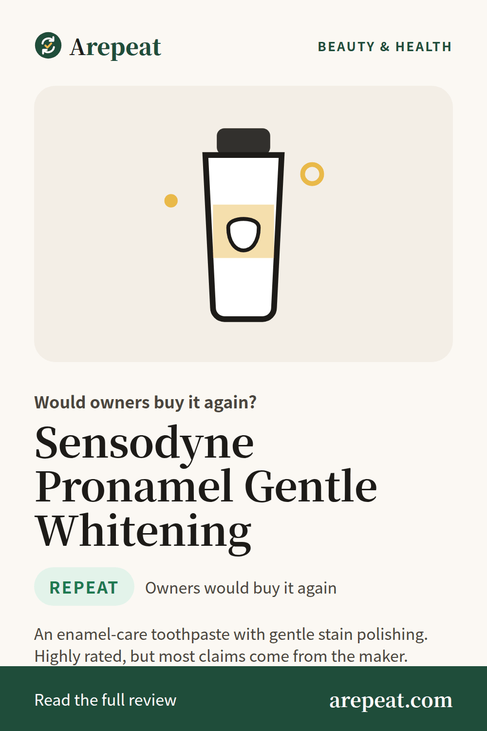 Sensodyne Pronamel Gentle Whitening review: would owners buy it again?