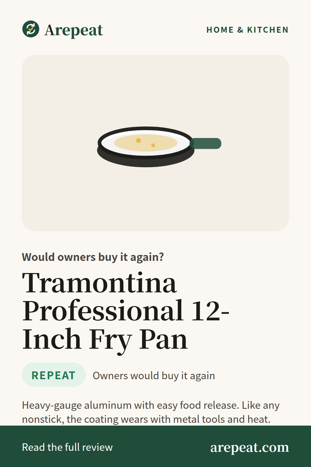 Tramontina Professional 12-Inch Fry Pan review: would owners buy it again?