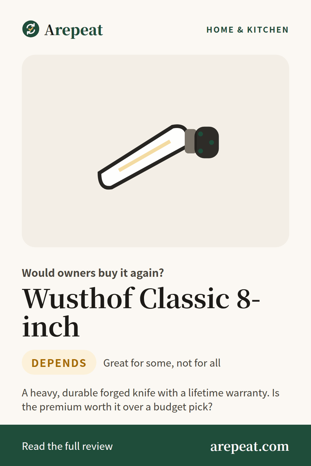 Wusthof Classic 8-inch review: would owners buy it again?